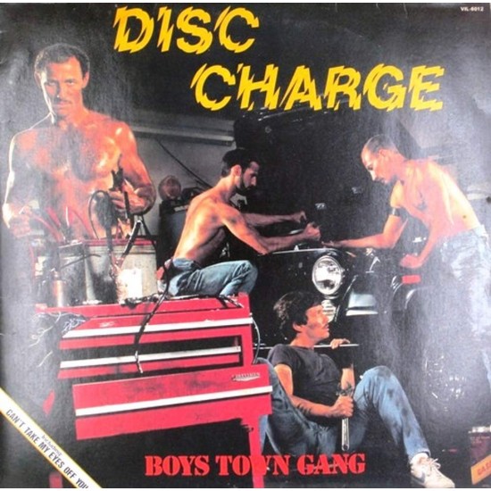 Пластинка Boys Town Gang Disc Charge